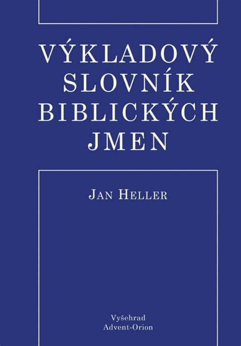 biblick jmna pro holku|Slovník biblických jmen podle A. Adlofa 